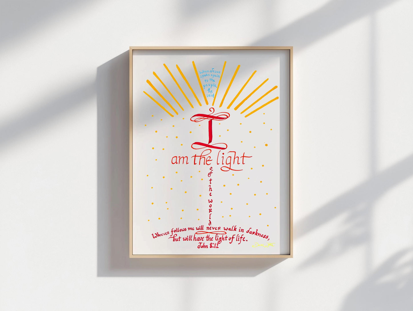 John 8 12 I Am The Light of the World Scripture Calligraphy Print