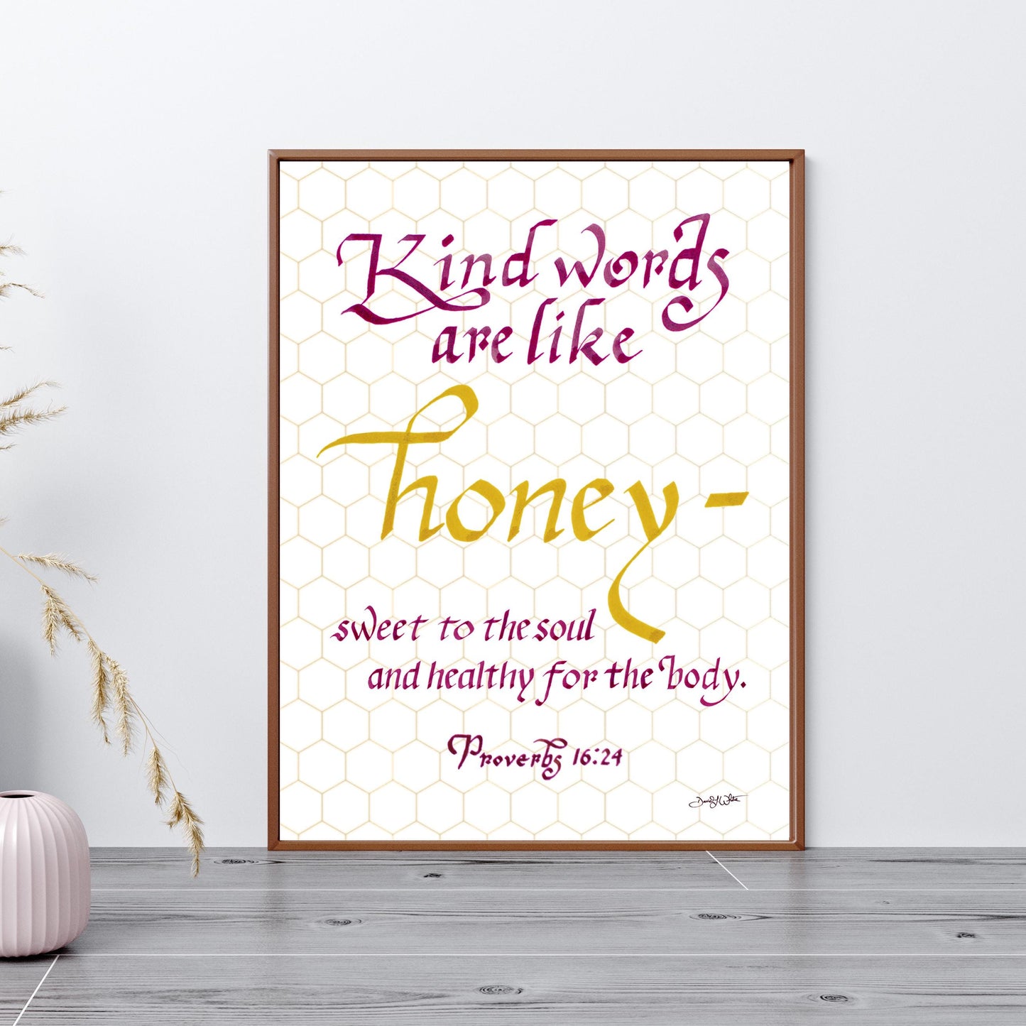 Proverbs 16 24 Kind Words Are Like Honey Bible Calligraphy Artwork
