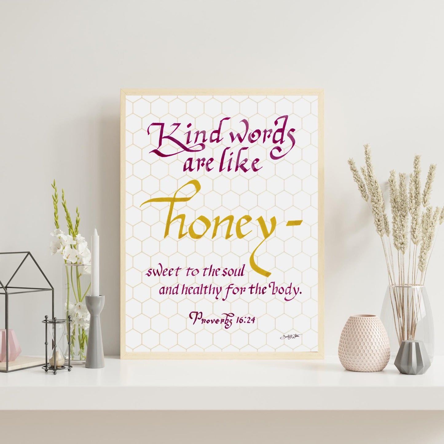 Proverbs 16 24 Kind Words Are Like Honey Bible Verse Calligraphy Artwork