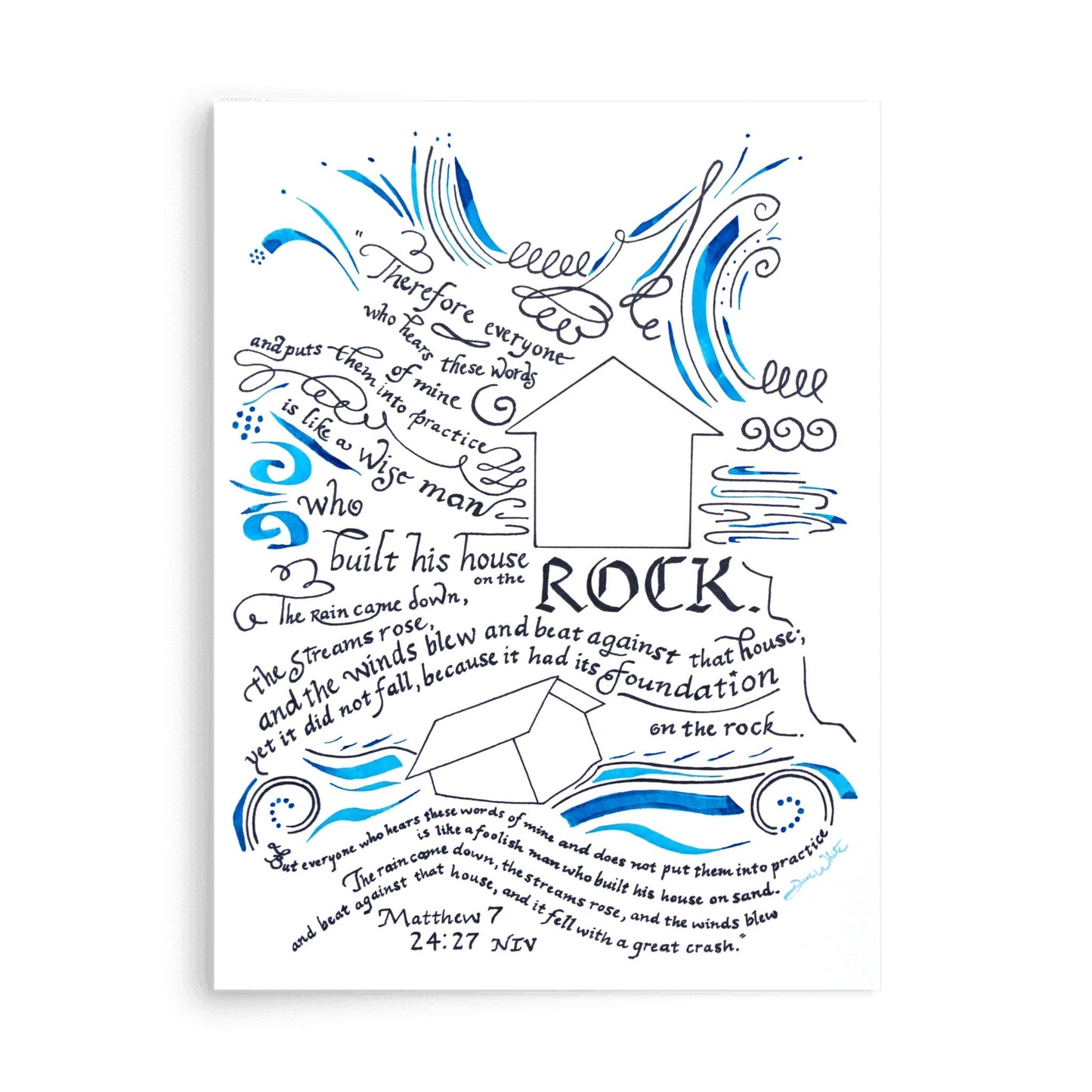 Bible Verse Art Print Matthew 7 24:27 Calligraphy The Wise Man Who Built His House on the Rock - New Life Calligraphy