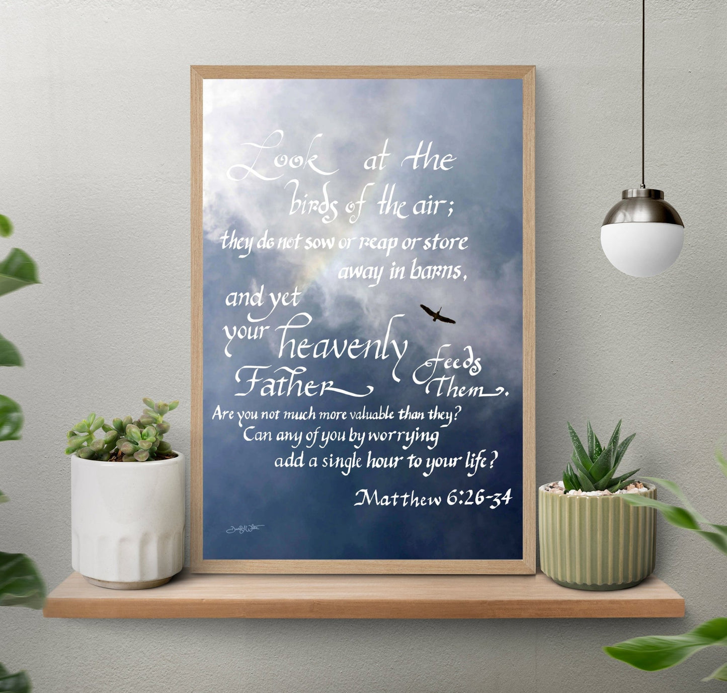 Christian Wall Art 12x18 Print Matthew 6:26 - 34 Calligraphy - New Life Calligraphy