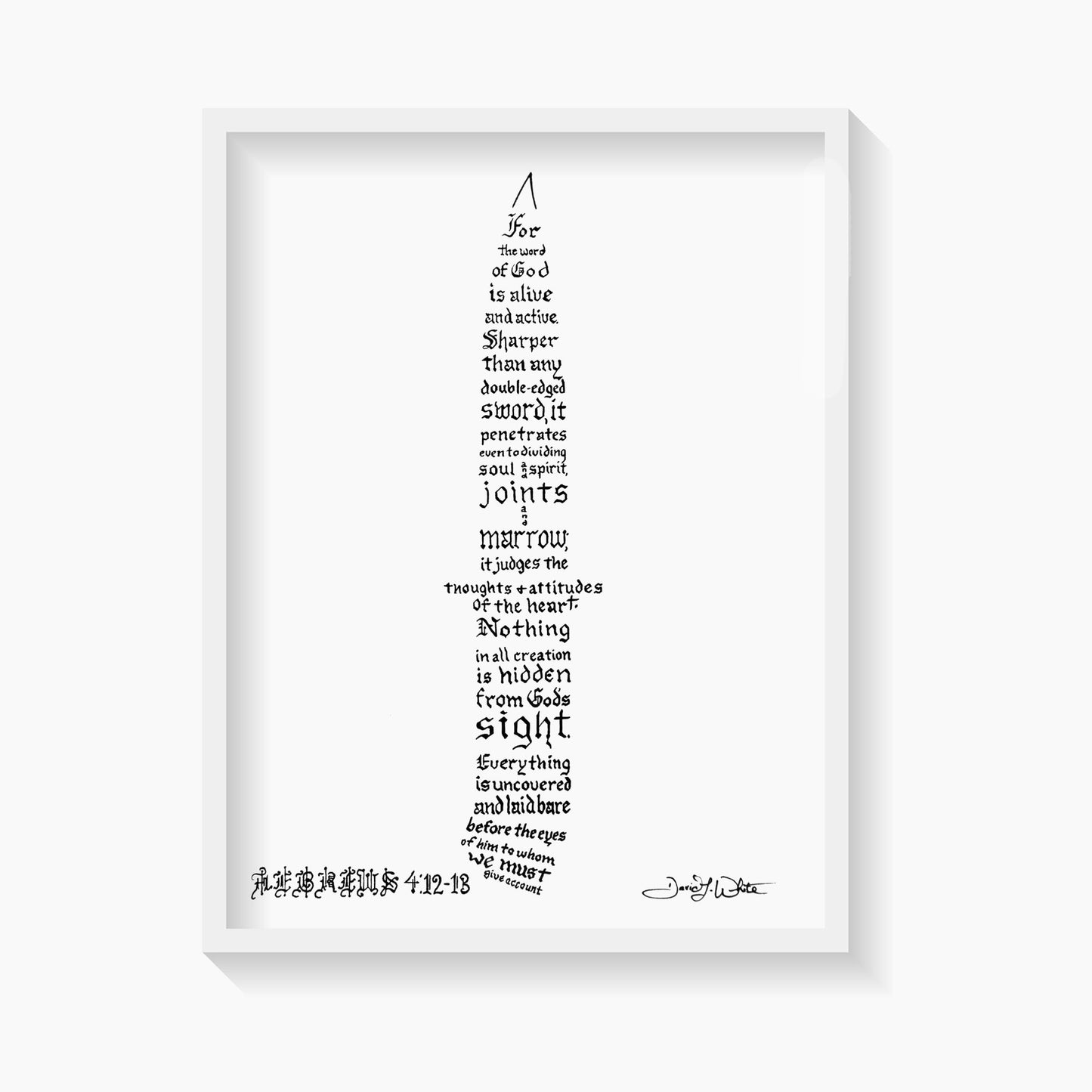 Hebrews 4:12 - 13 Christian Wall Art Calligraphy Print - New Life Calligraphy